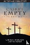 Kaminski, Carol M, Moser, John J - CASKET EMPTY Bible Study