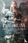 Wolff, Timothy - Platinum Tinted Darkness