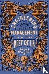 Drasner, Sarah - Engineering Management for the Rest of Us