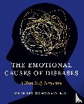 Schwartz, N. D. Michael - The Emotional Causes of Diseases