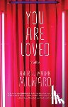 Malan Milward, Andrew - You Are Loved: Novellas