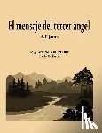 Jones, Alonzo T. - Jones, A: Mensaje Del Tercer ángel