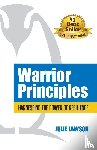 Julie Lawson, Lawson - Warrior Principles