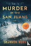 Work, Shannon - Murder in the San Juans