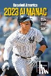 The Editors of Baseball America - Baseball America 2023 Almanac