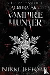 Jefford, Nikki - Jefford, N: Aurora Sky Vampire Hunter, Duo 1 (Aurora Sky & N