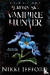 Jefford, Nikki - Aurora Sky Vampire Hunter, Duo 3 (Whiteout & True North)