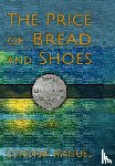 Manuel, Lonormi - The Price of Bread and Shoes