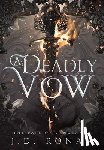 J.D. Ronan, Ronan - A Deadly Vow