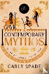 Spade, Carly - A Contemporary Mythos Series Collected (Books 1-3)