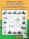 Khalil, Medhat - Hydraulic Systems Volume 8: Advanced Designs for Mobile Applications