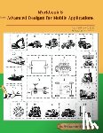 Khalil, Medhat - Workbook 8: Advanced Designs for Mobile Applications