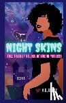 Blade, K. D. - Night Skins: Tall Tales of a Black American Princess