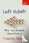 Shenk, Timothy - Left Adrift