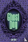 Weis, Bob - Ghost Dog