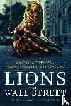 Jay, Trader Z, Dutch - Lions of Wall Street