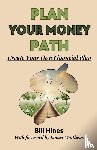 Hines, Bill - Plan Your Money Path