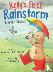 Kleker, Karen - Kelly's First Rainstorm - R and L Sounds