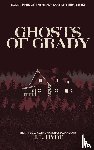 Hyde, J. L. - Ghosts of Grady