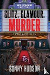 Hudson - Glitz. Glamour. Murder.