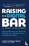 Esau, David Ronald, Harris, Joel Mark - Raising the Digital Bar