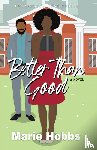 Hobbs, Marie - Better Than Good