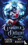 Lucas, Naomi, Braxton, Mel - A Gargoyle's Delight