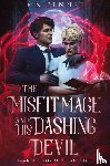 Bennet, Mn - The Misfit Mage and His Dashing Devil