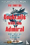 Reddig, James R - Cocktails With the Admiral