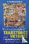 Silva Souza, Ana Lúcia - WE'RE AN EXAMPLE OF TRAJECTORIES AND VICTORIES