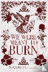 Elzie, Nicolette - We Were Meant to Burn