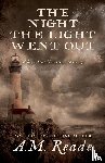 Reade, A. M. - The Night the Light Went Out