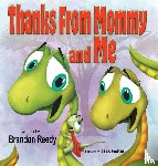 Reedy, Brandon - Thanks From Mommy and Me