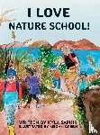 Saphir, Kyla - I Love Nature School