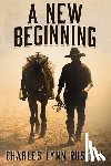 Russell, Charles Lynn - A New Beginning