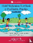 Feder, Joshua D, Tien, Elizabeth, Puzantian, Talia - Child Medication Fact Book for Psychiatric Practice, Second Edition
