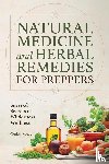 Mack, Carlos - Natural Medicine and Herbal Remedies for Preppers