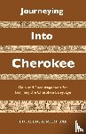 Fields, Ed, Rae, Mary - Journeying Into Cherokee