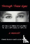 Swisher, Cherie Mancini, Mancini, Luann - Swisher, C: Through These Eyes
