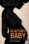 Thoroughgood, Yvette D. - Rejection's Baby