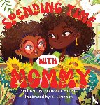 Crouch, Frances - Spending Time With Mommy