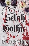 Blackthorne, Kat - Selah Gothic