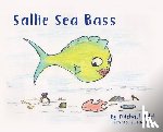 Adel, Mike - Sallie Sea Bass