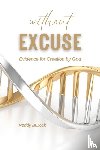 Bullock, Roddy - Without Excuse