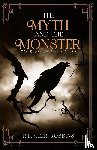 Geer-Robbins, R. L. - The Myth and the Monster