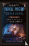 Karlsson, Emma - Guide to Norse Pagan Holidays