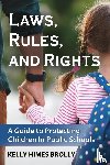 Himes Brolly, Kelly - Laws, Rules, and Rights