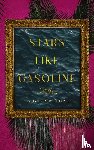 Grewe Glover, Jessika - Stars Like Gasoline