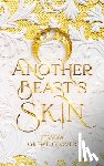 Grewe Glover, Jessika - Another Beast's Skin