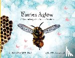 Swanson, Ginger - Fairies Aglow: A Modern Fairytale of Ancient Wisdom